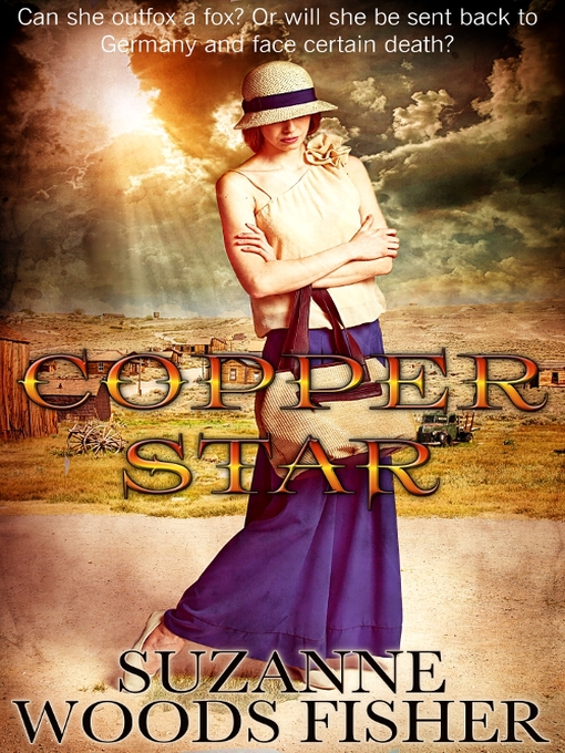 Title details for Copper Star by Suzanne Woods Fisher - Available